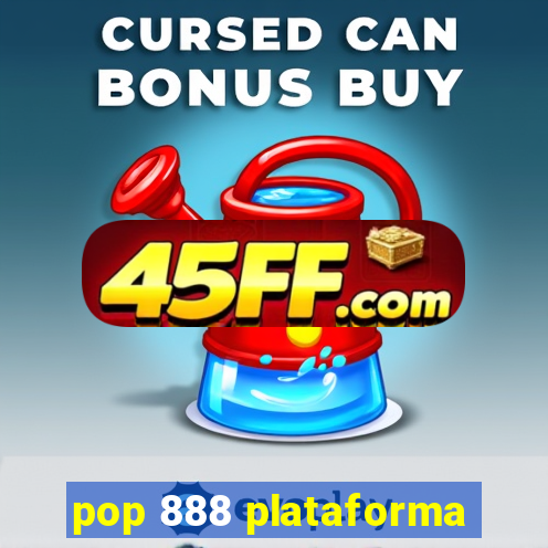 pop 888 plataforma